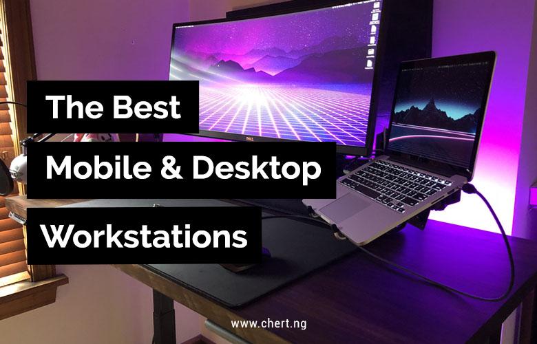 The Best Mobile & Desktop Workstations