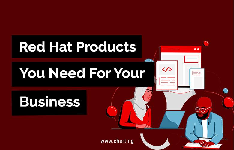 Red Hat Products You Need For Your Enterprise